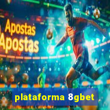 plataforma 8gbet